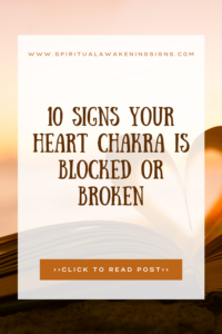 10 Signs Your Heart Chakra Is Blocked Or Broken