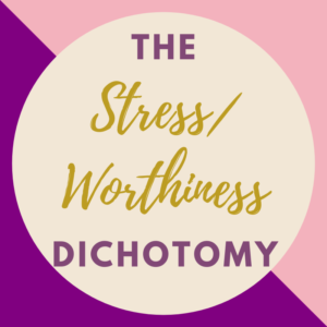 Stress Worthiness Meditation