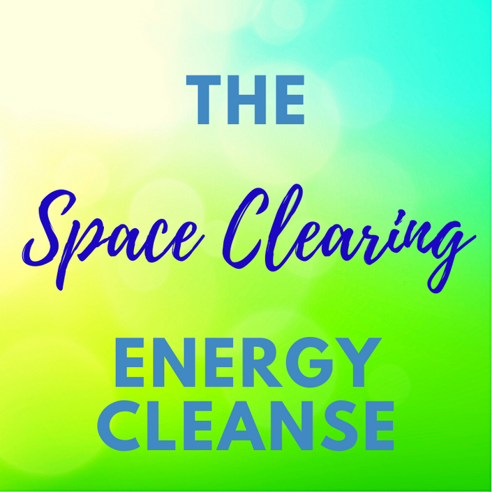 The Space Clearing Energy Cleanse